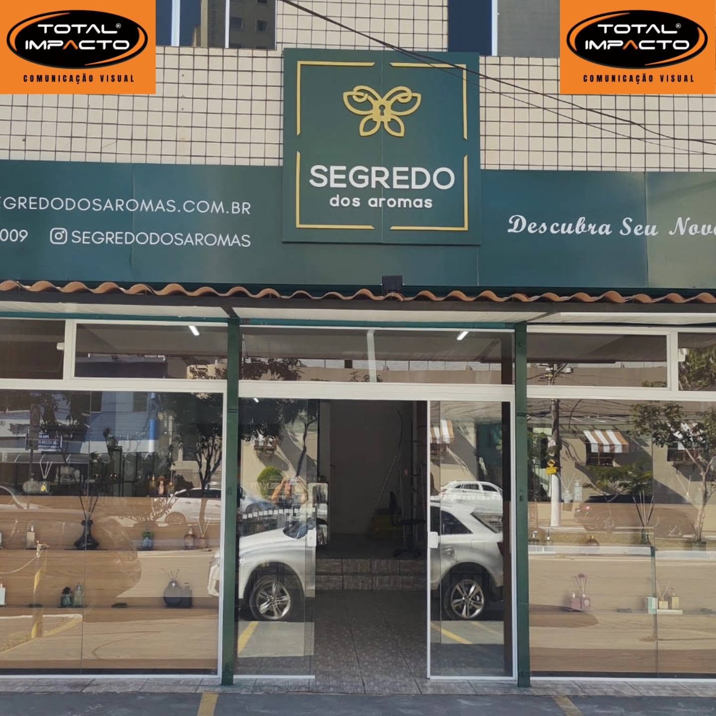 Fachada da loja Segredo dos Aromas
